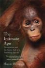 The Intimate Ape: - eBook