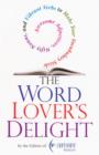 The Word Lover's Delight: : Awesome Adjectives, Nifty Nouns, and Vibrant Verbs to Make Your Vocabulary Sizzle - eBook