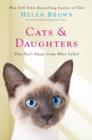 Cats & Daughters: : They Don't Always Come When Called - eBook