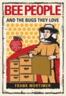 Bee People And The Bugs They Love - Book