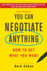 You Can Negotiate Anything : How to Get What You Want - Book
