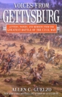 Voices from Gettysburg : Letters, Papers, and Memoirs from the Greatest Battle of the Civil War - eBook