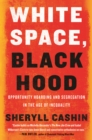 White Space, Black Hood - eBook