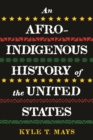 Afro-Indigenous History of the United States, An - Book