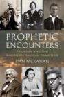 Prophetic Encounters - eBook