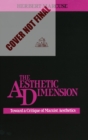 The Aesthetic Dimension : Toward a Critique of Marxist Aesthetics - Book