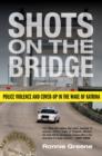 Shots on the Bridge - eBook