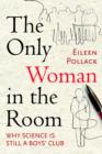 Only Woman in the Room - eBook