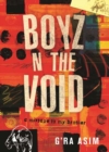 Boyz n the Void : A Mixtape to My Brother - Book