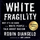 White Fragility - eAudiobook