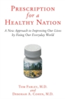 Prescription for a Healthy Nation - eBook