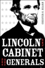 Lincoln, the Cabinet, and the Generals - eBook
