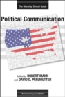 Political Communication : The Manship School Guide - eBook