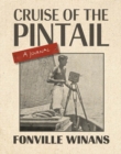 Cruise of the Pintail : A Journal - eBook