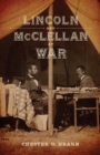 Lincoln and McClellan at War - eBook