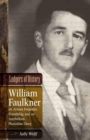 Ledgers of History : William Faulkner, an Almost Forgotten Friendship, and an Antebellum Plantation Diary - eBook