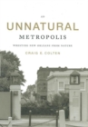 An Unnatural Metropolis : Wresting New Orleans from Nature - eBook