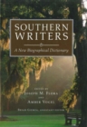 Southern Writers : A New Biographical Dictionary - eBook