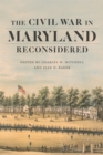The Civil War in Maryland Reconsidered - eBook