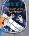 ASTRONAUTS ON THE SPACE STATION - Book