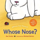 WHOSE NOSE - Book