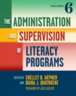 The Administration and Supervision of Literacy Programs - Book