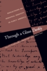 Through a Glass Darkly : Reflections on Personal Identity in Early America - eBook