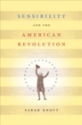 Sensibility and the American Revolution - eBook