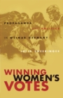Winning Women's Votes : Propaganda and Politics in Weimar Germany - eBook