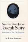 Supreme Court Justice Joseph Story : Statesman of the Old Republic - eBook