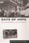 Days of Hope : Race and Democracy in the New Deal Era - eBook