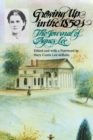 Growing Up in the 1850s : The Journal of Agnes Lee - eBook