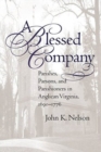 A Blessed Company : Parishes, Parsons, and Parishioners in Anglican Virginia, 1690-1776 - eBook