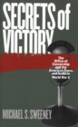 Secrets of Victory : The Office of Censorship and the American Press and Radio in World War II - eBook
