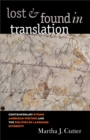 Lost and Found in Translation : Contemporary Ethnic American Writing and the Politics of Language Diversity - eBook