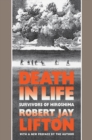 Death in Life : Survivors of Hiroshima - eBook