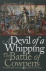 A Devil of a Whipping : The Battle of Cowpens - eBook