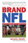 Brand NFL : Making and Selling America's Favorite Sport - eBook