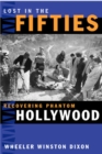Lost in the Fifties : Recovering Phantom Hollywood - Book