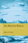 The Written World : Space, Literature, and the Chorological Imagination in Early Modern France - eBook