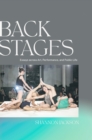 Back Stages : Essays across Art, Performance, and Public Life - eBook