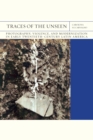 Traces of the Unseen : Photography, Violence, and Modernization in Early Twentieth-Century Latin America - eBook