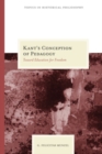 Kant's Conception of Pedagogy : Toward Education for Freedom - eBook