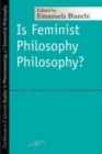 Is Feminist Philosophy Philosophy? - eBook