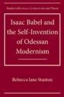 Isaac Babel and the Self-Invention of Odessan Modernism - eBook