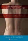 Biology of Musical Performance and Performance-Related Injury - eBook