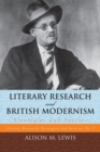 Literary Research and British Modernism : Strategies and Sources - eBook