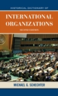 Historical Dictionary of International Organizations - eBook