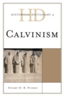 Historical Dictionary of Calvinism - eBook