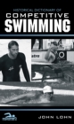 Historical Dictionary of Competitive Swimming - eBook